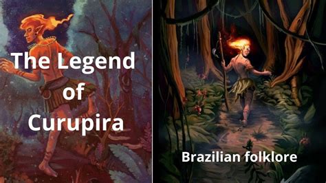 The Magical Curupira! A Brazilian Folk Tale Exploring Nature's Balance and Human Greed